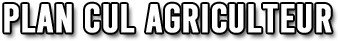 plan cul agriculteur
