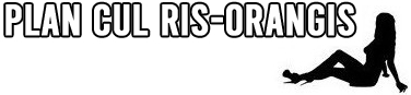 plan cul Ris-Orangis